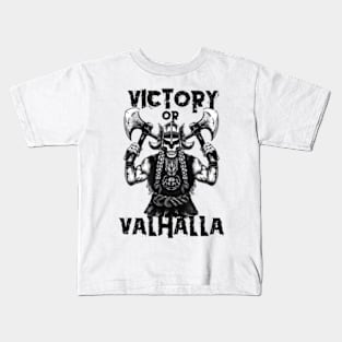 Victory or Valhalla Kids T-Shirt